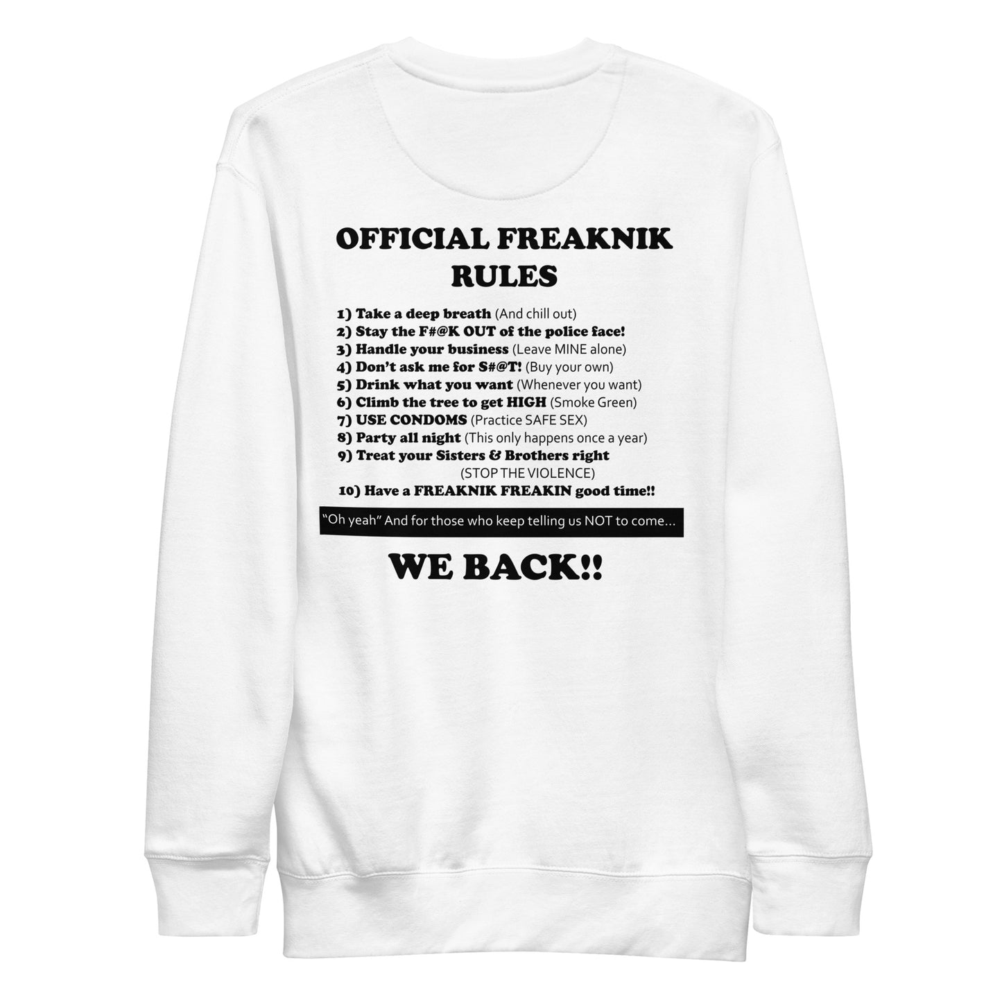 Freaknik Sweatshirt
